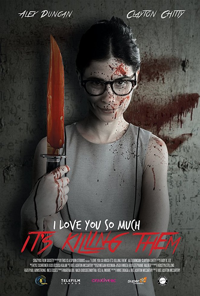 I Love You So Much It's Killing Them - Affiches