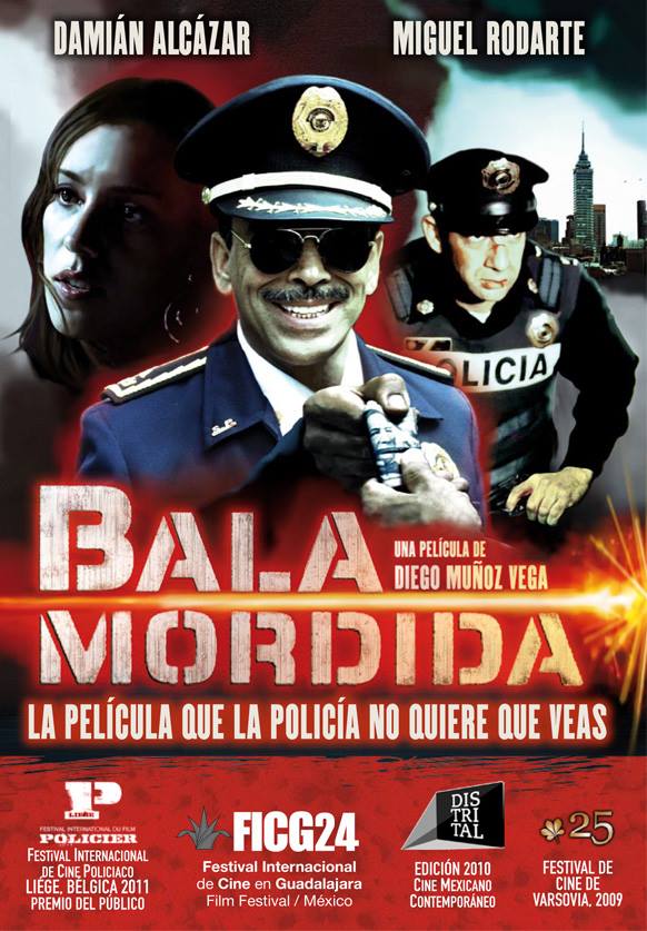 Bala mordida - Plakate