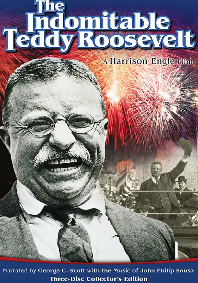 The Indomitable Teddy Roosevelt - Affiches
