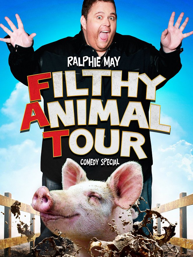 Ralphie May: Filthy Animal Tour - Julisteet
