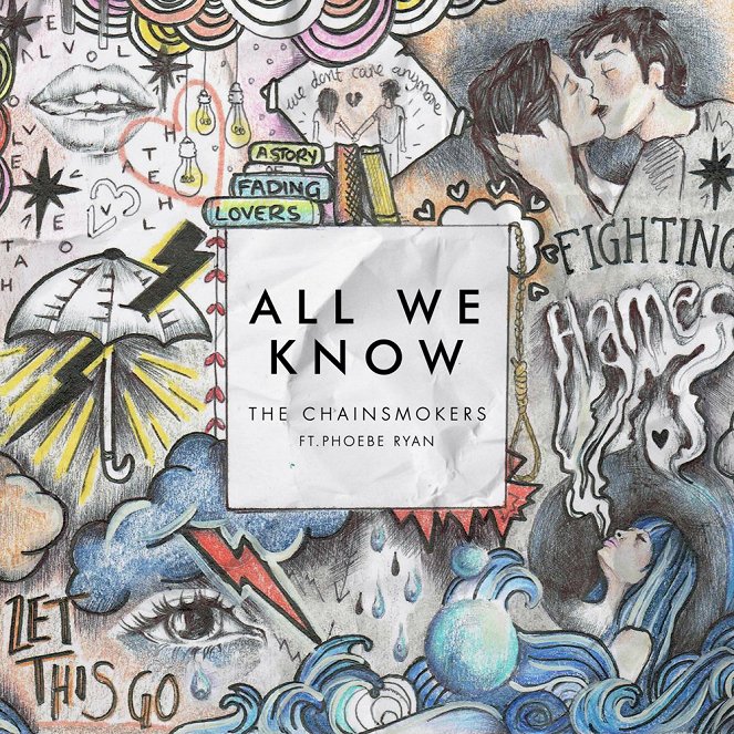 The Chainsmokers - All We Know ft. Phoebe Ryan - Plagáty