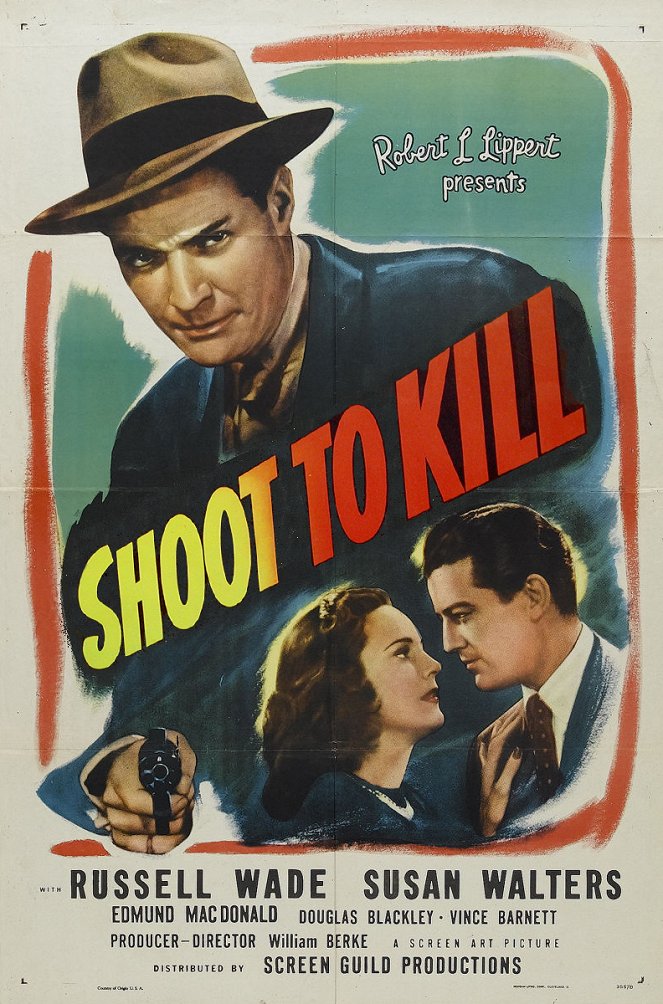 Shoot to Kill - Plakate