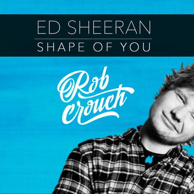 Ed Sheeran - Shape of You - Plagáty