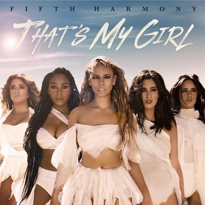 Fifth Harmony - That's My Girl - Cartazes