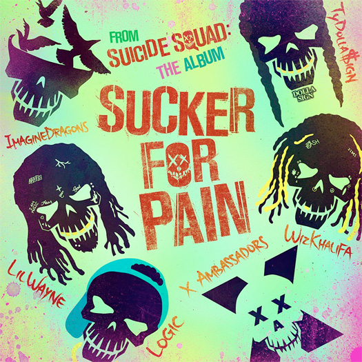 Lil Wayne feat. Wiz Khalifa, Imagine Dragons, Logic, Ty Dolla $ign & X Ambassadors: Sucker for Pain - Affiches