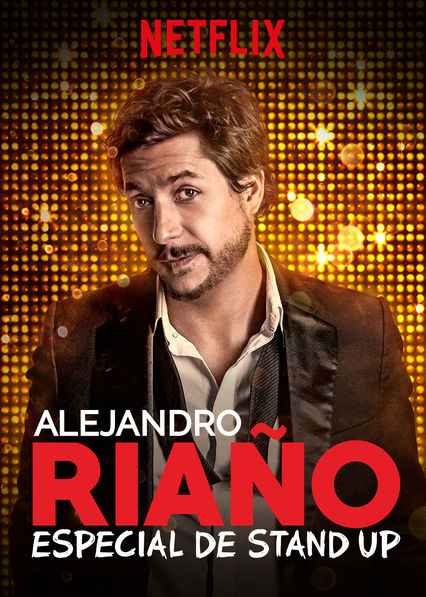 Alejandro Riaño: Especial de stand-up - Affiches