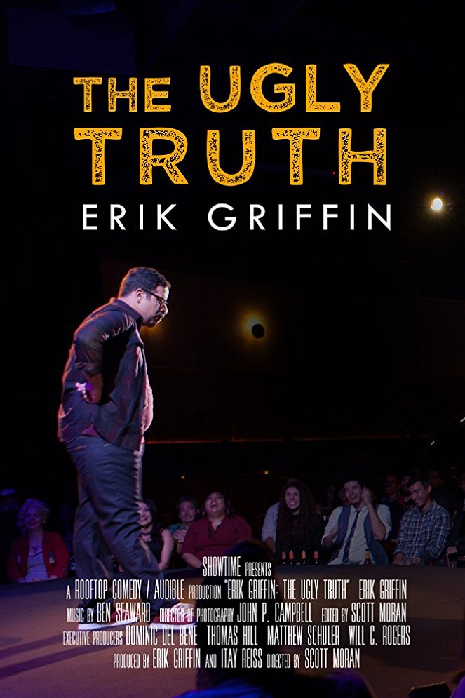 Erik Griffin: The Ugly Truth - Plakátok