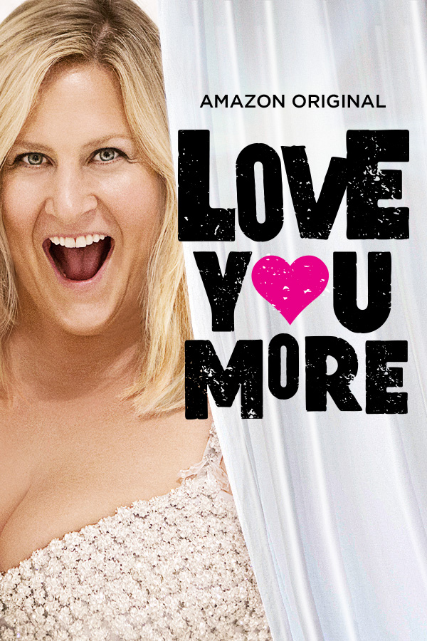 Love You More - Affiches