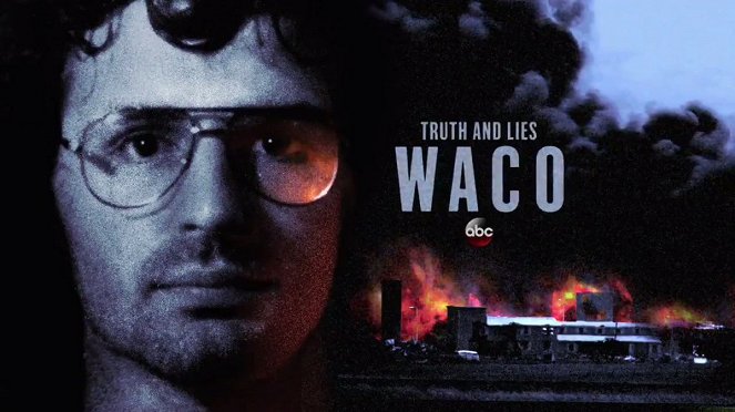 Truth and Lies: Waco - Plakátok