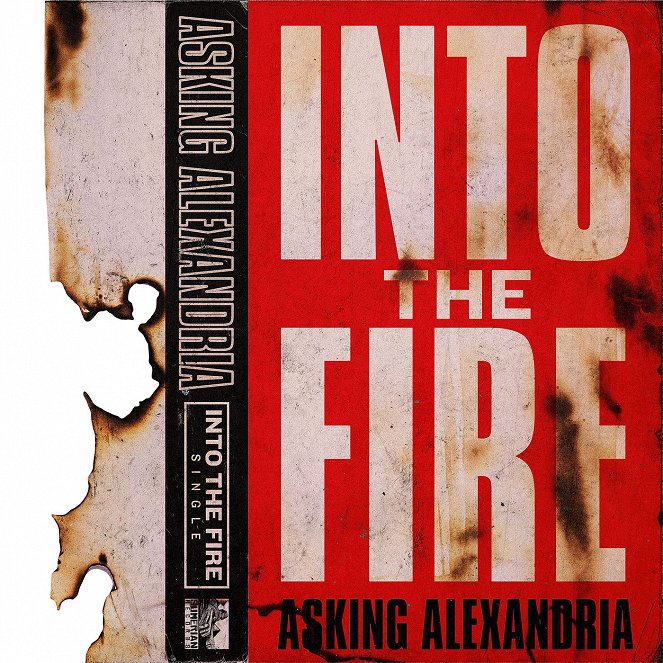 Asking Alexandria - Into The Fire - Cartazes