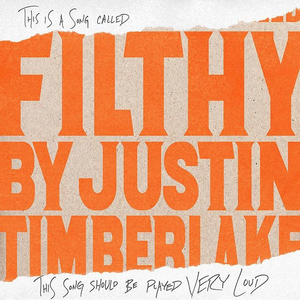Justin Timberlake - Filthy - Cartazes