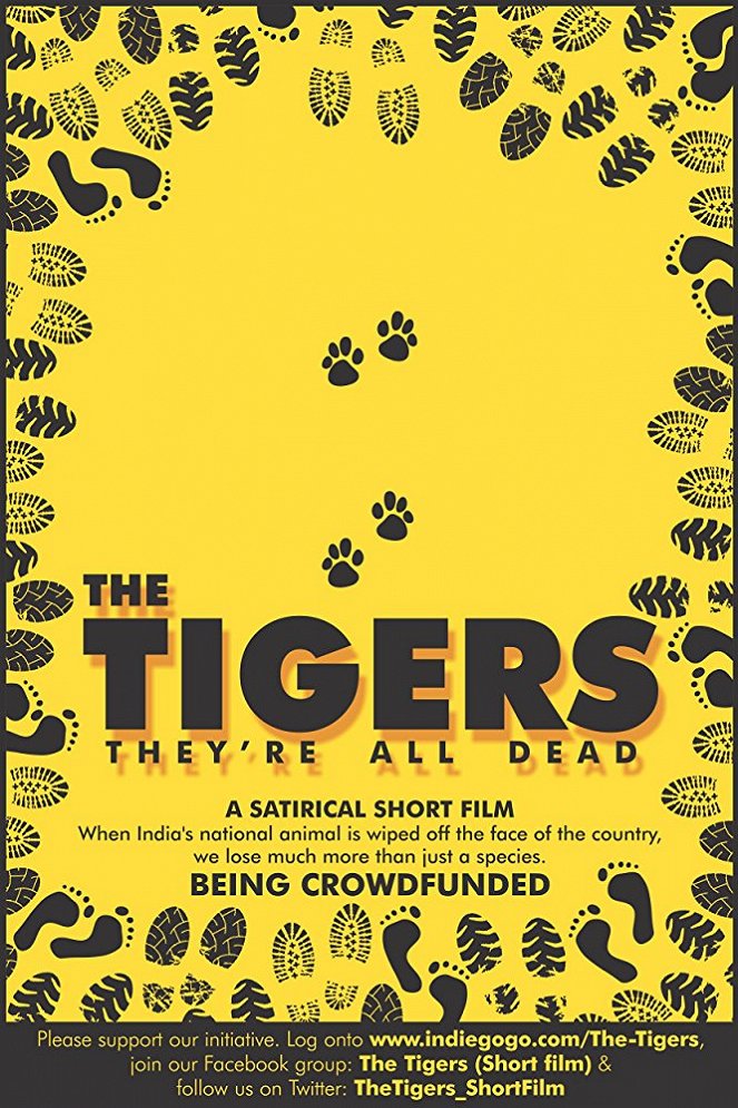 The Tigers, They're All Dead - Julisteet