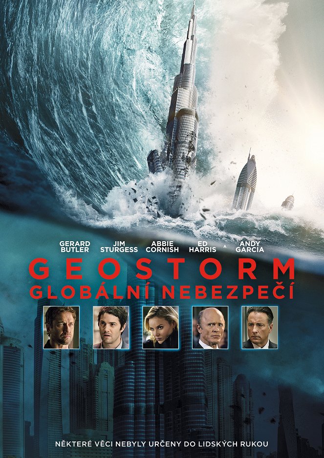 Geostorm: Globální nebezpečí - Plakáty