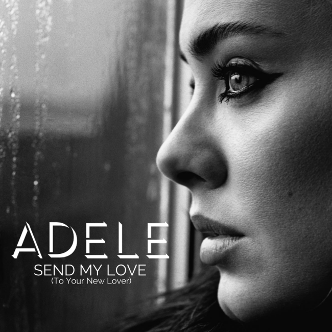 Adele - Send My Love (To Your New Lover) - Plakate