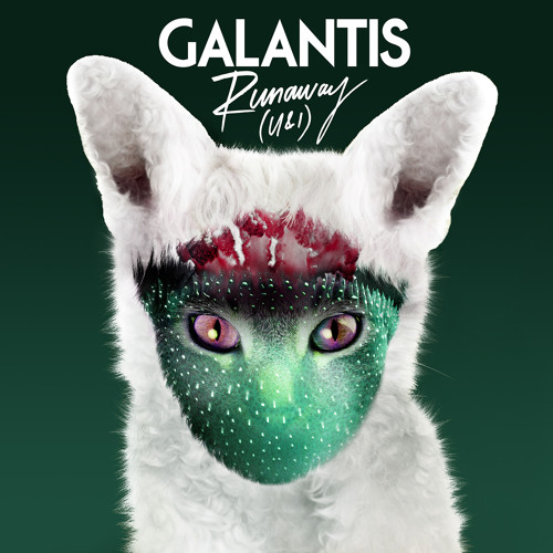 Galantis - Runaway (U & I) - Plakáty