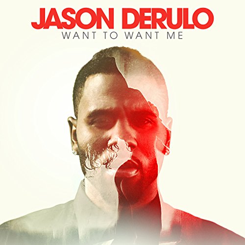 Jason Derulo - Want To Want Me - Julisteet