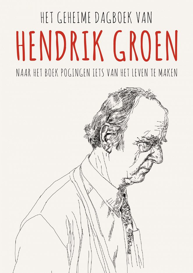 Het geheime dagboek van Hendrik Groen - Plakaty
