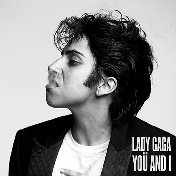 Lady Gaga - Yoü and I - Plakátok
