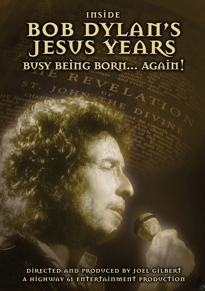 Inside Bob Dylan's Jesus Years: Busy Being Born... Again! - Plakáty