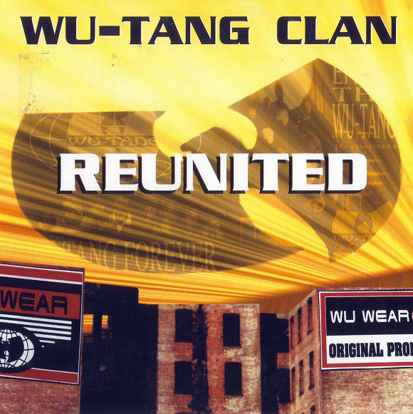 Wu-Tang Clan - Reunited - Cartazes