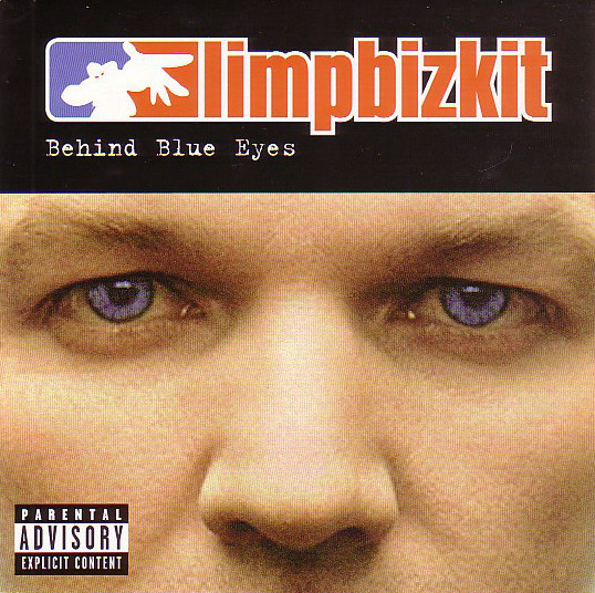 Limp Bizkit: Behind Blue Eyes - Plakátok