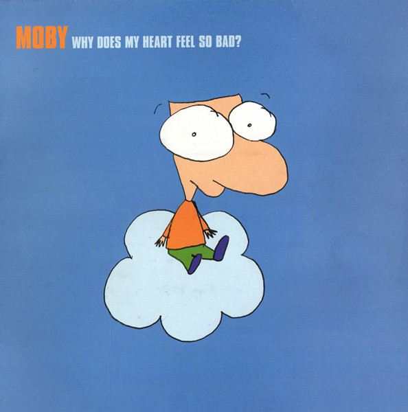 Moby: Why Does My Heart Feel So Bad? - Plakate