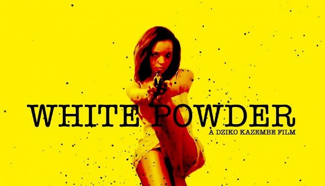 White Powder - Cartazes