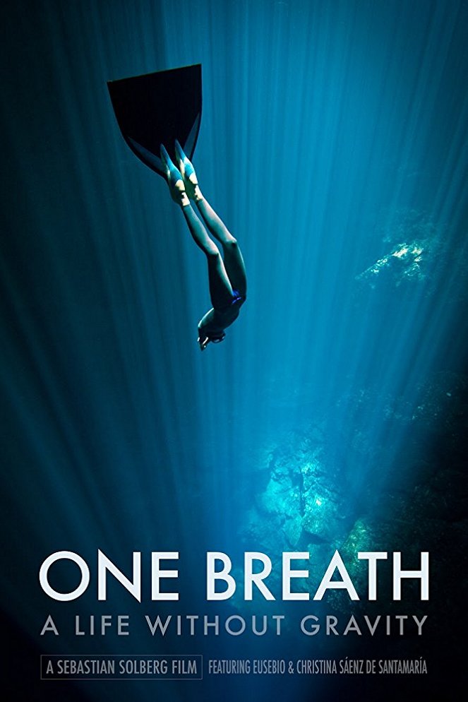One Breath: A Life Without Gravity - Carteles