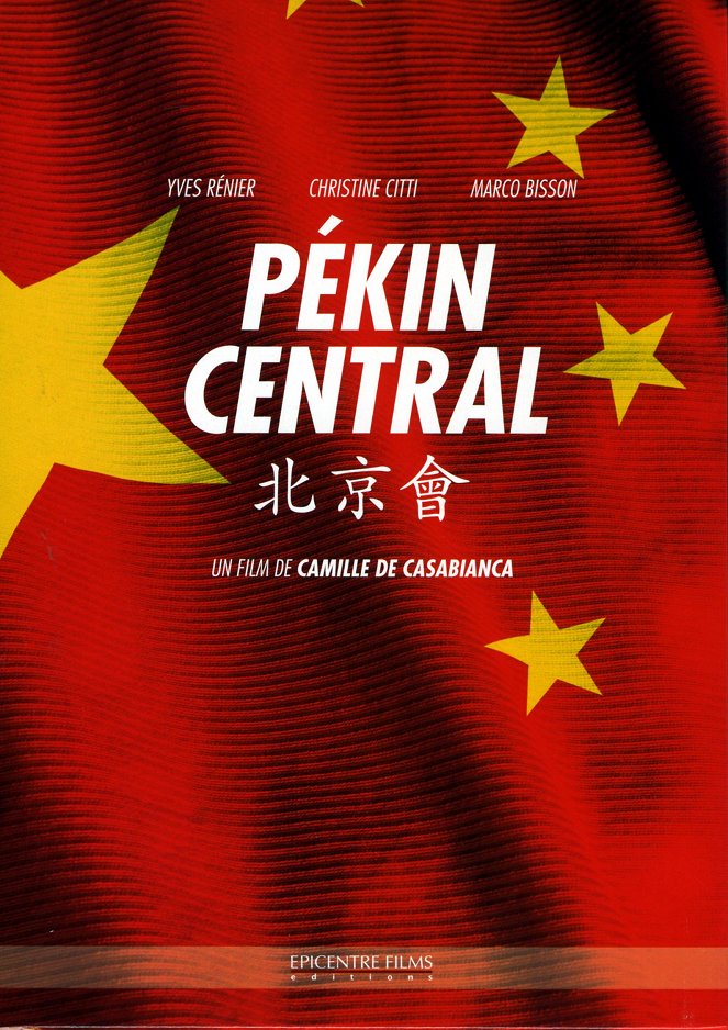 Pékin Central - Affiches