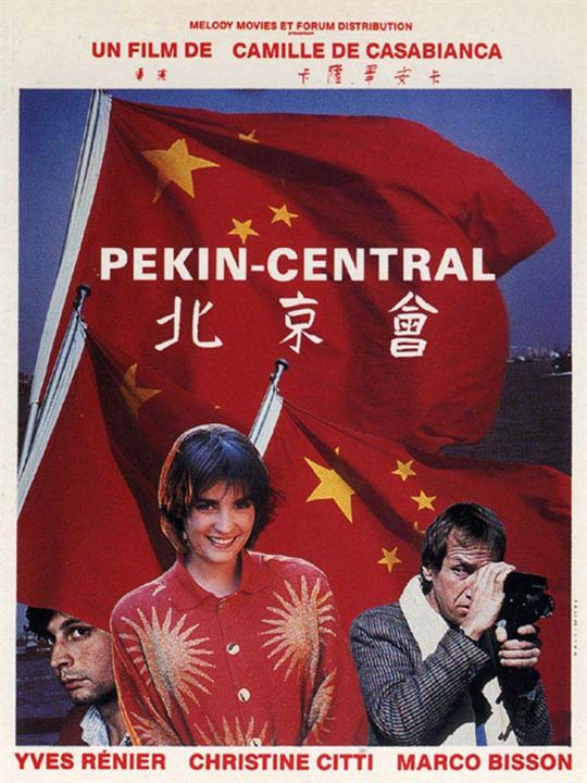 Pékin Central - Plakaty