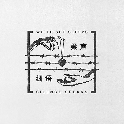 While She Sleeps feat. Oli Sykes - Silence Speaks - Plakaty