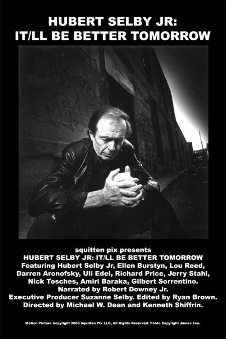 Hubert Selby Jr : It'll Be Better Tomorrow - Affiches