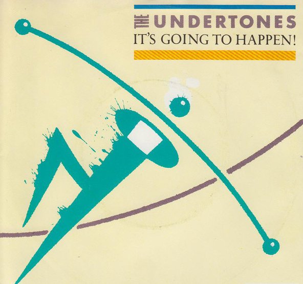 The Undertones - It's Going To Happen - Plakate