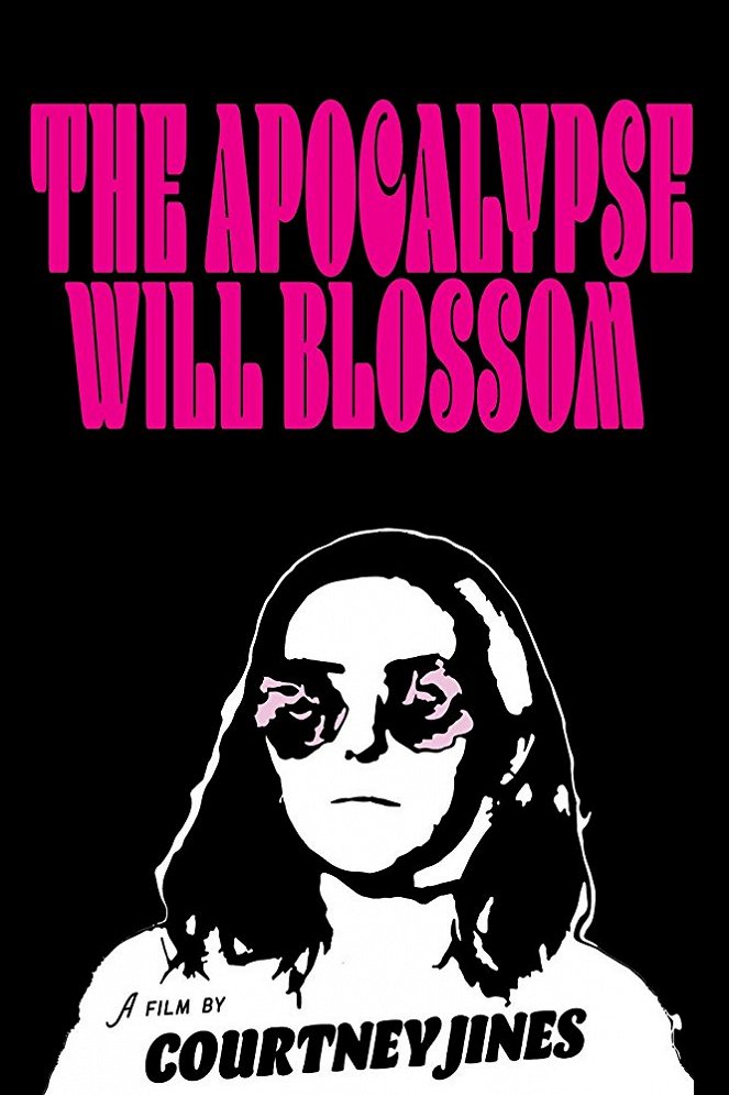 The Apocalypse Will Blossom - Carteles