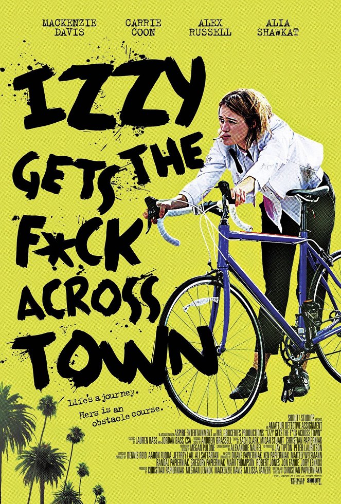 Izzy Gets the F*ck Across Town - Plakátok