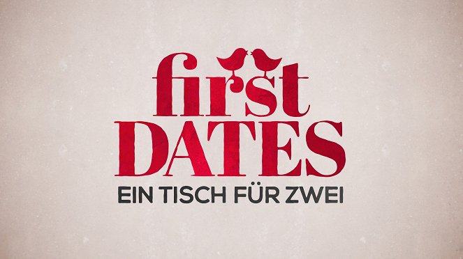 First Dates - Ein Tisch für zwei - Posters