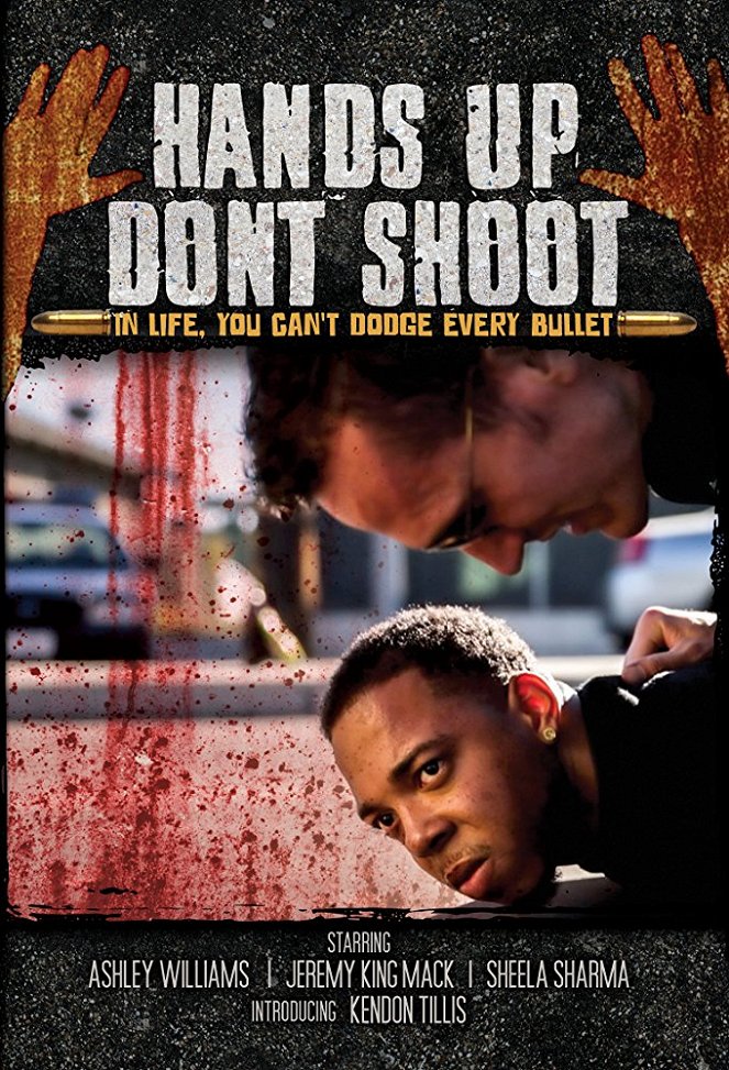 Hands Up, Don't Shoot - Posters