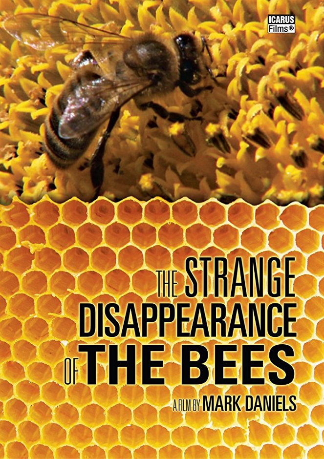 The Mystery of the Disappearing Bees - Posters