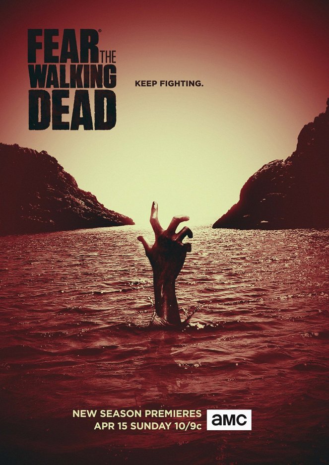 Fear the Walking Dead - Fear the Walking Dead - Season 4 - Plakátok