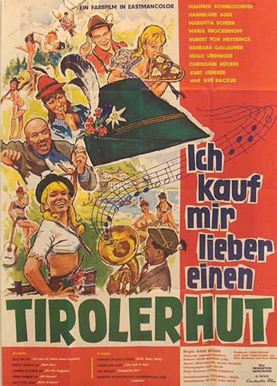 Ich kauf' mir lieber einen Tirolerhut - Plakate