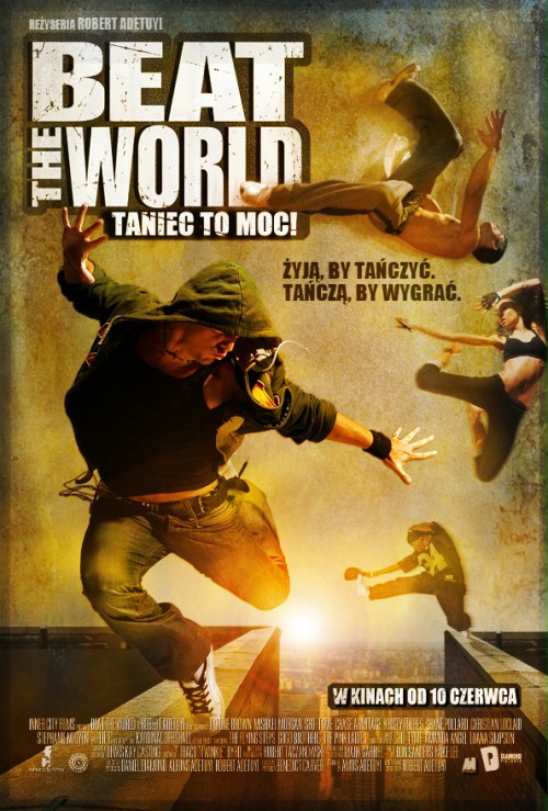 Beat the world. Taniec to moc! - Plakaty