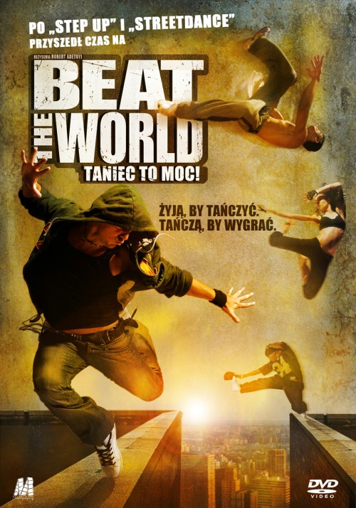 Beat the world. Taniec to moc! - Plakaty
