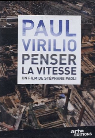 Paul Virilio : Penser la vitesse - Posters