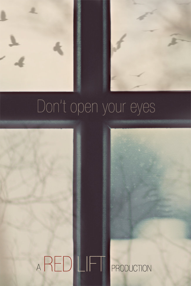 Don't Open Your Eyes - Cartazes