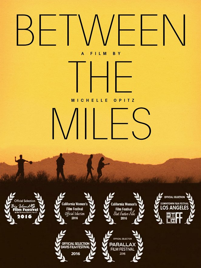 Between the Miles - Affiches