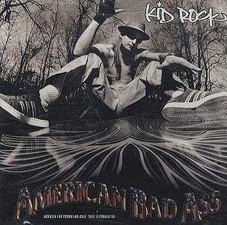 Kid Rock - American Bad Ass - Julisteet