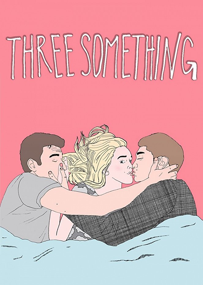 Threesomething - Julisteet