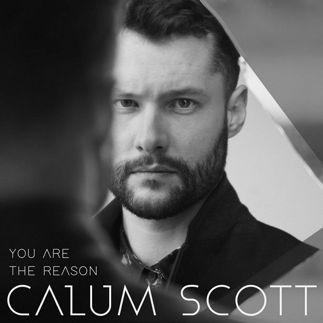 Calum Scott - You Are The Reason - Posters
