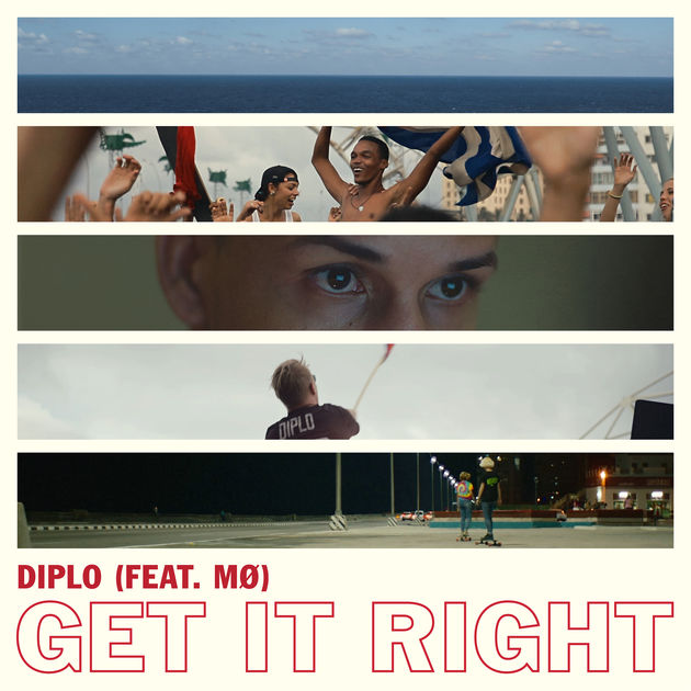 Diplo feat. Mø - Get It Right - Cartazes