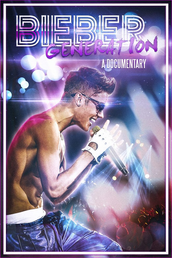 Bieber Generation - Plakátok